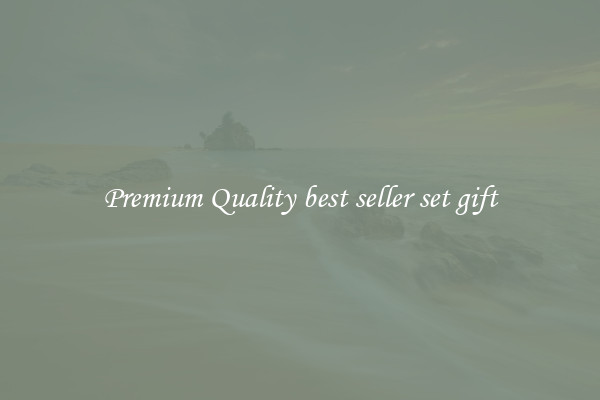 Premium Quality best seller set gift