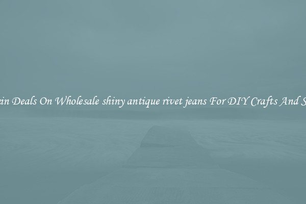 Bargain Deals On Wholesale shiny antique rivet jeans For DIY Crafts And Sewing