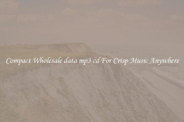 Compact Wholesale data mp3 cd For Crisp Music Anywhere